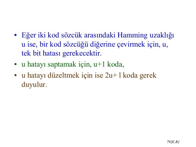 Hamming kodu. Sayısal bilgilerin kodlanması Hamming kodu. Sayısal bilgilerin kodlanması
